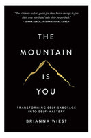 The Mountain is You