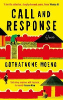 Call and response: Stories - Gothataone Moeng