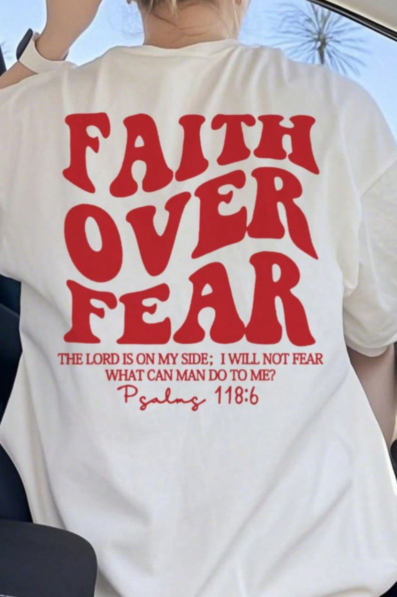 Faith Over Fear T-shirt