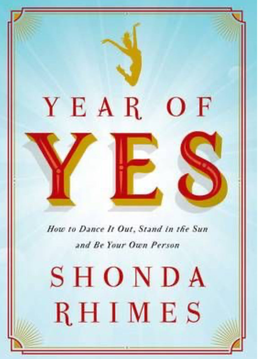 Year of Yes - Shonda Rhimes