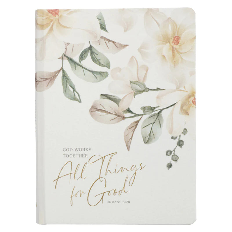 ALL THINGS FOR GOOD WHITE HARDCOVER JOURNAL