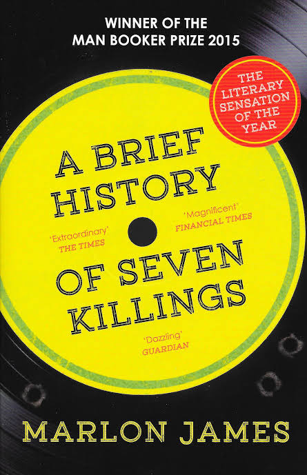 A Brief History of Seven Killings By Marlon James